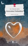 Generation Vielleichter. Life is a Story - story.one