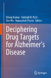 Deciphering Drug Targets for Alzheimer's Disease