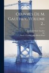 Oeuvres De M. Gauthey, Volume 2...