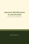 Bahian Recôncavo Plantations