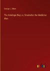 The Antelope Boy; or, Smoholler the Medicine Man
