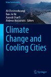 Climate Change and Cooling Cities