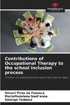 Contributions of Occupational Therapy to the school inclusion process