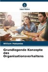 Grundlegende Konzepte des Organisationsverhaltens