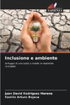 Inclusione e ambiente