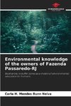 Environmental knowledge of the owners of Fazenda Passaredo-RJ