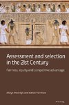 Assessment and selection in the 21st Century