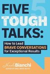 Five Tough Talks