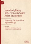 Interdisciplinary Reflections on South Asian Transitions