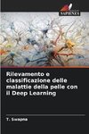 Rilevamento e classificazione delle malattie della pelle con il Deep Learning