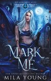 Mark Me