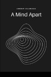 A Mind Apart