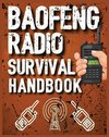 Baofeng Radio Survival Handbook