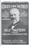 Cou, E: Self Mastery Through Conscious Autosuggestion