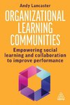 Organizational Learning Communities