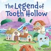 The Legend of Tooth Hollow