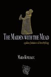 The Maiden With The Mead