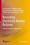 Revisiting Electricity Market Reforms