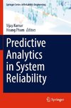 Predictive Analytics in System Reliability