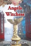 Angels and Witchess
