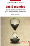 Les 5 mondes