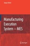 Manufacturing Execution Systems - MES