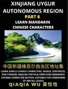China's Xinjiang Uygur Autonomous Region (Part 6)