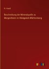 Beschreibung der Mineralquelle zu Mergentheim im Königreich Württemberg