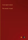 The amulet: A novel