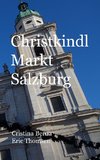 Christkindl Markt Salzburg
