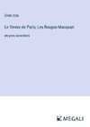 Le Ventre de Paris; Les Rougon-Macquart