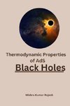 Thermodynamic Properties of AdS Black Holes