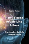 How To Read People Like  A Book