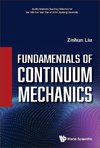 Fundamentals of Continuum Mechanics