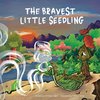 The Bravest Little Seedling