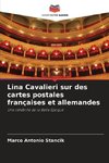 Lina Cavalieri sur des cartes postales françaises et allemandes