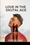 Love in the Digital Age