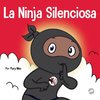 La Ninja Silencioso