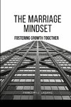 The Marriage Mindset