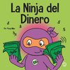 La Ninja del Dinero