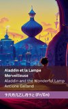 Aladdin et la Lampe Merveilleuse / Aladdin and the Wonderful Lamp