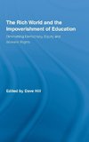 The Rich World and the Impoverishment of Education