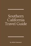 Southern California Travel Guide