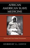 African American Slave Medicine