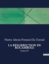 LA RÉSURRECTION DE ROCAMBOLE