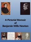 A Pictorial Memoir of B.W. Newton