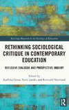Rethinking Sociological Critique in Contemporary Education