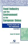 Food Industry and the Environment In the European Union: Practical Issues and Cost Implications