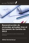 Reconstrucción de viviendas privadas tras el terremoto de Gorkha de 2015