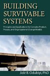 Building Survivable Systems